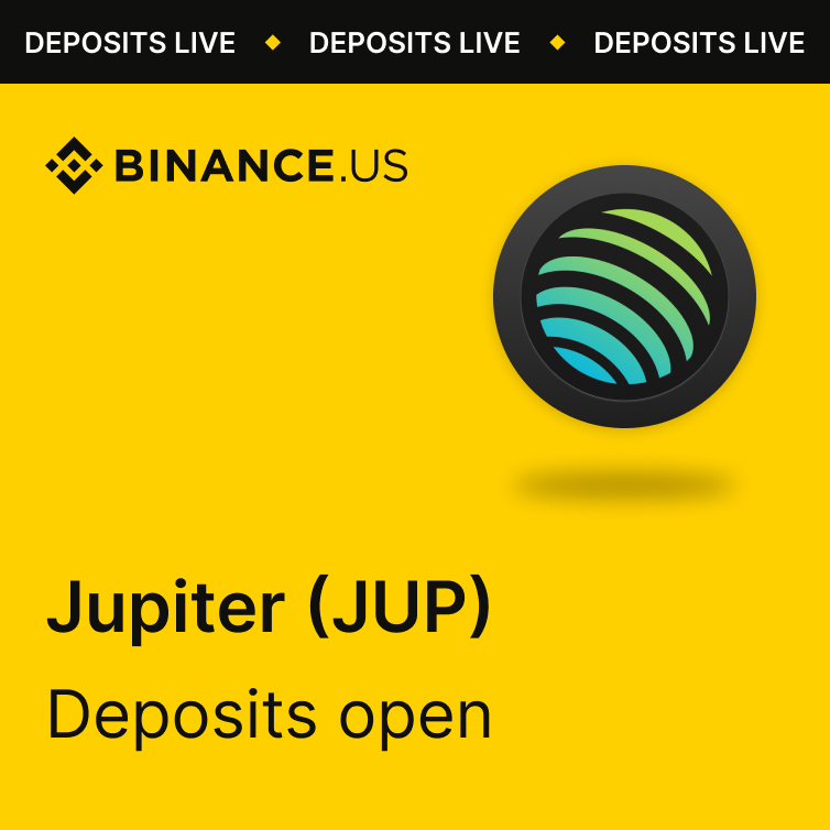 Deposits for $JUP are now open on Binance.US!

Trading on the JUP/USD and JUP/USDT pairs will begin on March 20 at 7 a.m. EDT.

JUP is the official governance token of <a href="/JupiterExchange/">Jupiter</a>, a decentralized exchange on Solana.

Read more: bit.ly/binanceus-jup