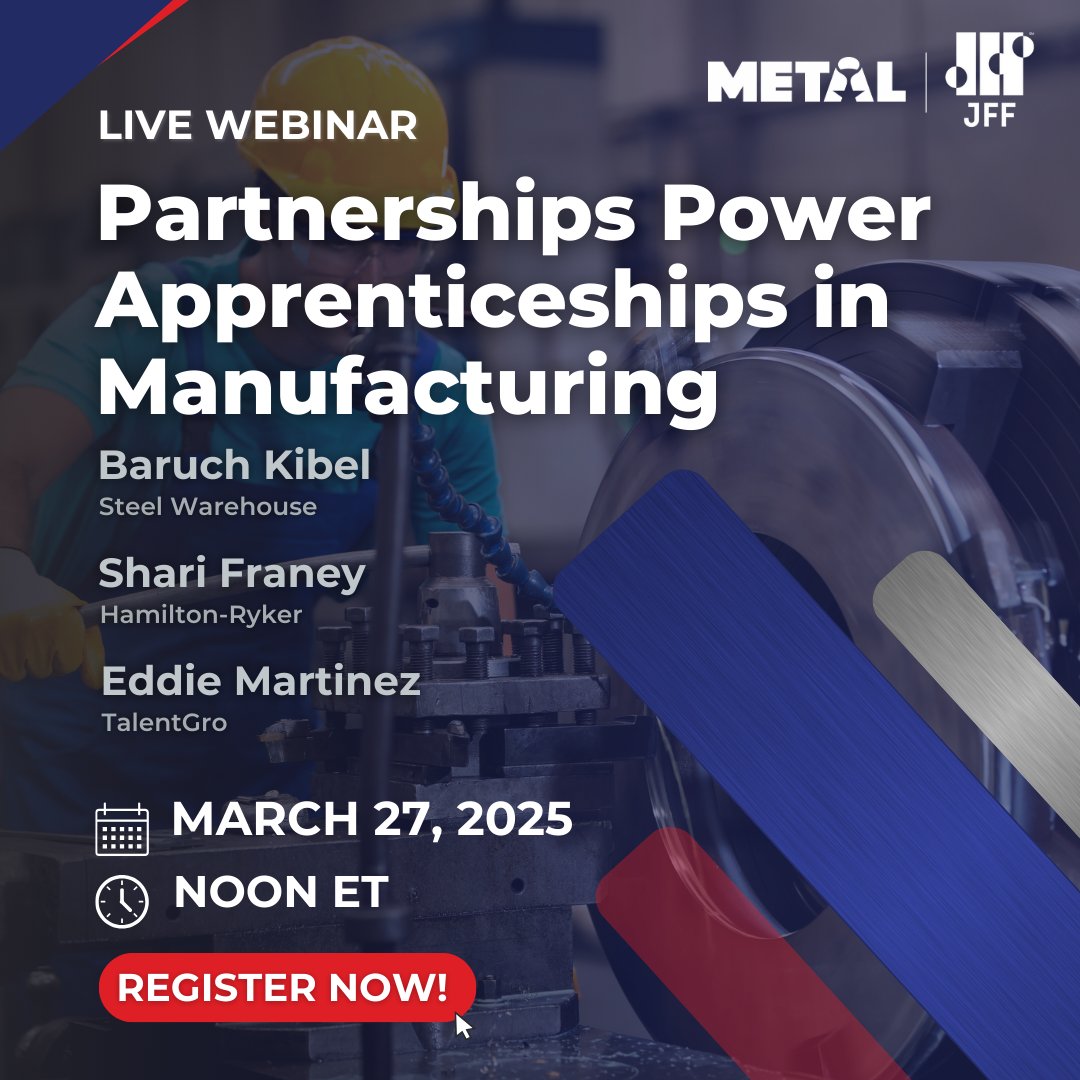 METALforAmerica's tweet image. Join @jfftweets &amp;amp; METAL for our next webinar: Partnerships Power Apprenticeships in Manufacturing 🚀

Don’t miss out –  learn more and register today! brnw.ch/21wRqOr

#WorkforceDevelopment #Apprenticeship #Manufacturing #CareerGrowth