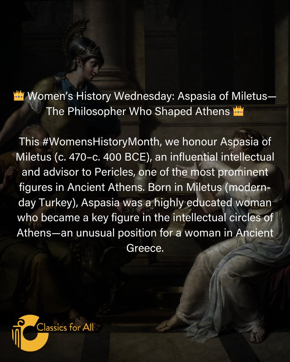 classicsforall's tweet photo. 👑 Women’s History Wednesday: Aspasia of Miletu👑
Aspasia of Miletus (c. 470–c. 400 BCE) was a brilliant philosopher, advisor to Pericles, and a key figure in Athenian intellectual circles, challenging gender norms in Ancient Greece.
#WomensHistoryMonth #Aspasia #AncientGreece https://t.co/FdnNq6Ne5J
