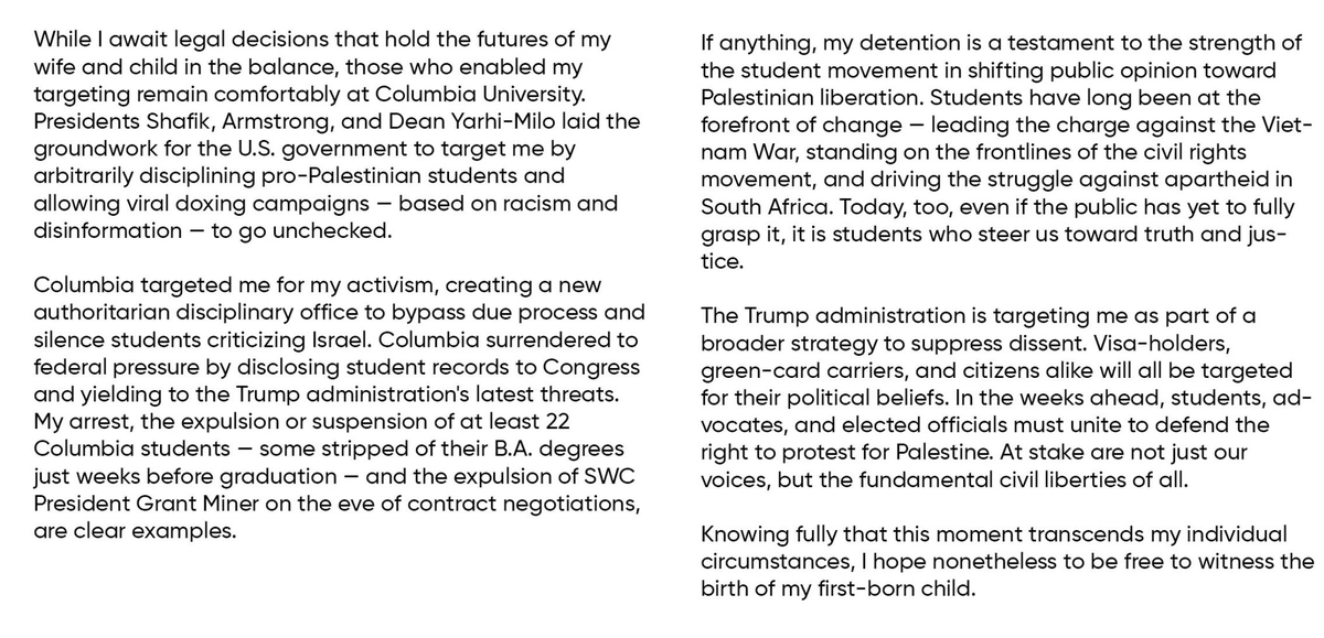 The thing about taking political prisoners is that you often inadvertently forge leaders for a movement.

Mahmoud Khalil’s letter is a testament to that. It echoes the defiant words of MLK from jail, of Iranian prisoners who turned their cells into podiums. And countless others.