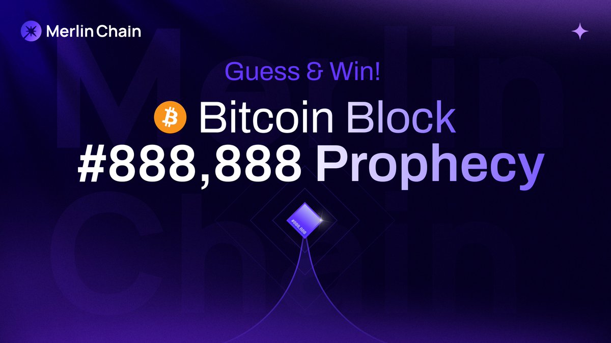 🔮 Bitcoin Block #888,888 Prophecy – Guess &amp; Win! 🚀

🏆 Guess the exact mining time of Bitcoin Block #888,888 and WIN 888 $MERL!

How to Play:
1️⃣ RT and like this post
2️⃣ Comment your prediction below
3️⃣ Closest guess WINS! 

✏️ Format: [YYYY-MM-DD HH:MM:SS UTC]
⏰ Deadline: