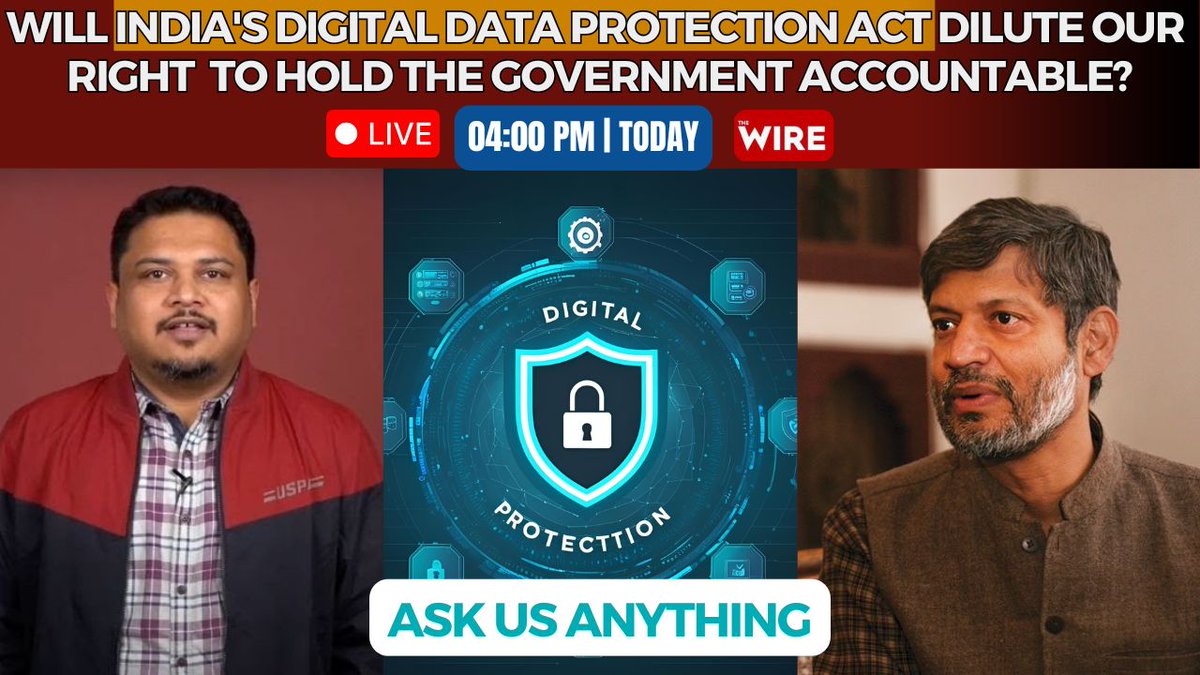 The Wire (@thewire_in) on Twitter photo #TheWireLive | How the Digital Personal Data Protection Act can undermine not just the work of RTI activists but also journalists and politicians of all colours?
youtube.com/live/pKmkDB_JK…
Join <a href="/AjoyAshirwad/">Ajoy Ashirwad</a> and <a href="/nikhilmkss/">Nikhil Dey</a> in a live discussion today at 4 pm. #AskUsAnything #TheWireLive | How the Digital Personal Data Protection Act can undermine not just the work of RTI activists but also journalists and politicians of all colours?
youtube.com/live/pKmkDB_JK…
Join <a href="/AjoyAshirwad/">Ajoy Ashirwad</a> and <a href="/nikhilmkss/">Nikhil Dey</a> in a live discussion today at 4 pm. #AskUsAnything