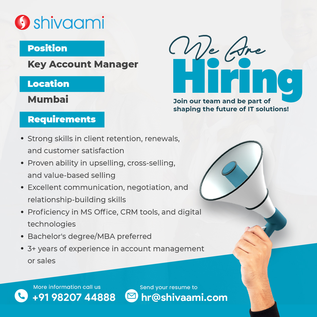 shivaami's tweet image. 𝐇𝐢𝐫𝐢𝐧𝐠 𝐀𝐥𝐞𝐫𝐭! 𝐉𝐨𝐢𝐧 𝐓𝐞𝐚𝐦 𝐒𝐡𝐢𝐯𝐚𝐚𝐦𝐢!

We are looking for a #KeyAccountManager to build and maintain strong client relationships, drive business growth, and ensure customer satisfaction.

#WeAreHiring #Careers #MumbaiJobs #Shivaami #Hiring #Sales #SalesJob