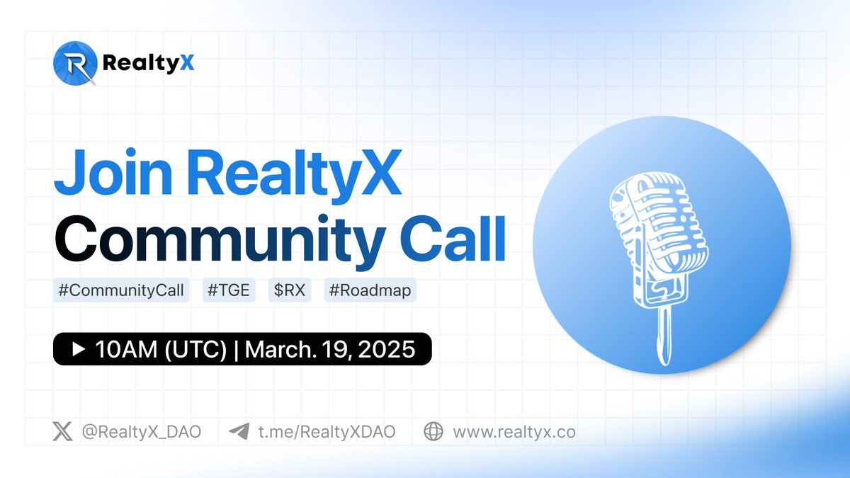 🚀 RealtyX Pre-TGE Community Call

The $RX TGE is coming! Join us on Discord for key updates, the roadmap, and what’s next for RealtyX.

📅 Today | 10 AM UTC

Get firsthand insights from the team and answers to your biggest questions. Don’t miss out!

🔗 discord.gg/fQUbja2vYT