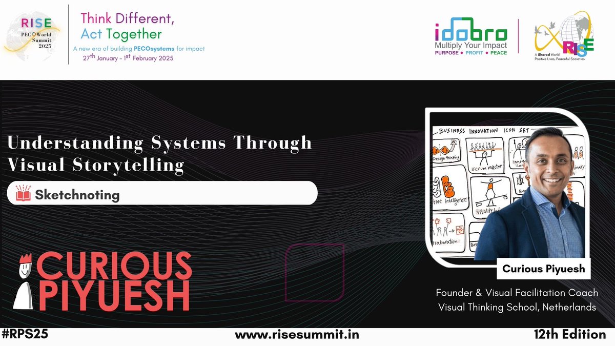IdobroImpact's tweet photo. At the #RPS25, we unlocked the power of visuals with the transformative session, "Understanding Systems Through Visual Storytelling." Led by @curiouspiyuesh, Founder and Visual Facilitation Coach at the Visual Thinking School, Netherlands. Watch: https://t.co/Gq2mwAb9D3 https://t.co/awSHLHkVBa