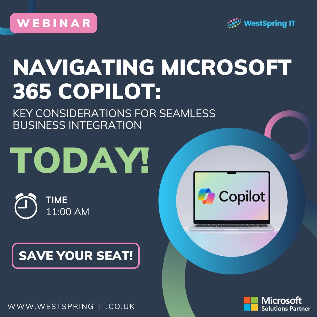 Last chance to save your seat!

Today we host our webinar "Navigating Microsoft 365 Copilot: Key considerations for seamless business integration".

⏰Time: 11:00am

Sign up here:
events.teams.microsoft.com/event/b05178b9…

See you there!

#Microsoft #Copilot #AI