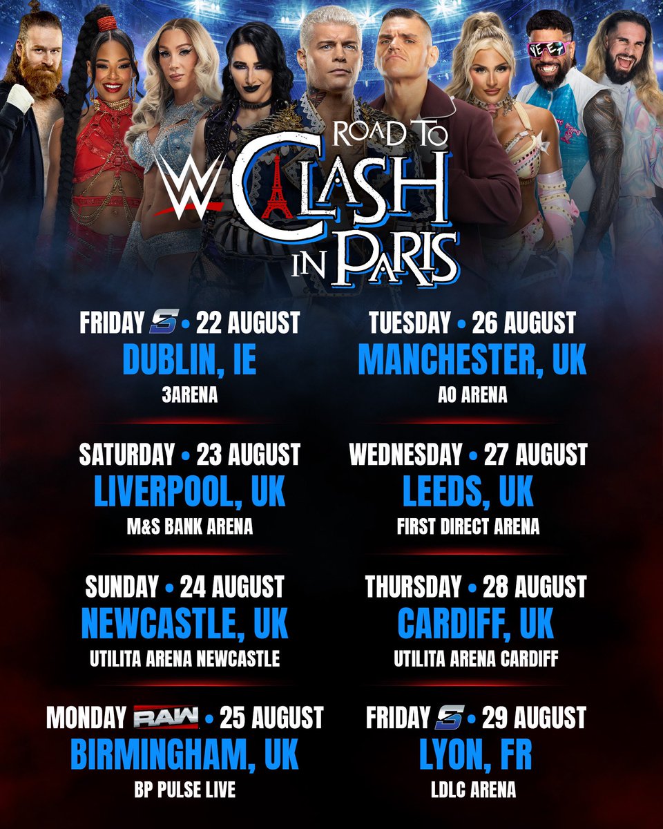 WWEUK's tweet photo. BREAKING: The Road to #WWEClash in Paris begins August 22, 2025 with #SmackDown in Dublin &amp; Lyon, #WWERaw in Birmingham, and more! #WWELive  

Register now for exclusive Pre-Sale opportunity: https://t.co/CPIKumlEza https://t.co/tmTOeaSMXE