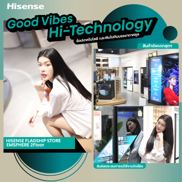 HisenseThailand's tweet image. 💚 Good Vibes, Hi-Technology! 💚
สัมผัสนวัตกรรมสุดล้ำ และดีไซน์สุดพรีเมียม ได้ที่ Hisense Flagship Store 🎉
📍 EMSPHERE ชั้น 2 พบกับเครื่องใช้ไฟฟ้าคุณภาพระดับโลก ที่ตอบโจทย์ทุกไลฟ์สไตล์ของคุณ!

#Hisense #EMSPHERE #flagshipstore #นวัตกรรม #HisenseThailand #quality #technology