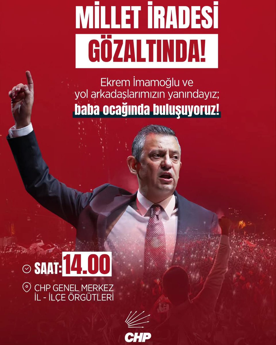 MİLLET İRADESİ GÖZALTINDA!
İstanbul Büyükşehir Belediye Başkanımız Ekrem İmamoğlu ve yol arkadaşlarımızın yanındayız; baba ocağında buluşuyoruz.

Saat 14.00’te Genel Merkezimizde, il ve ilçe örgütlerimizde olacağız.