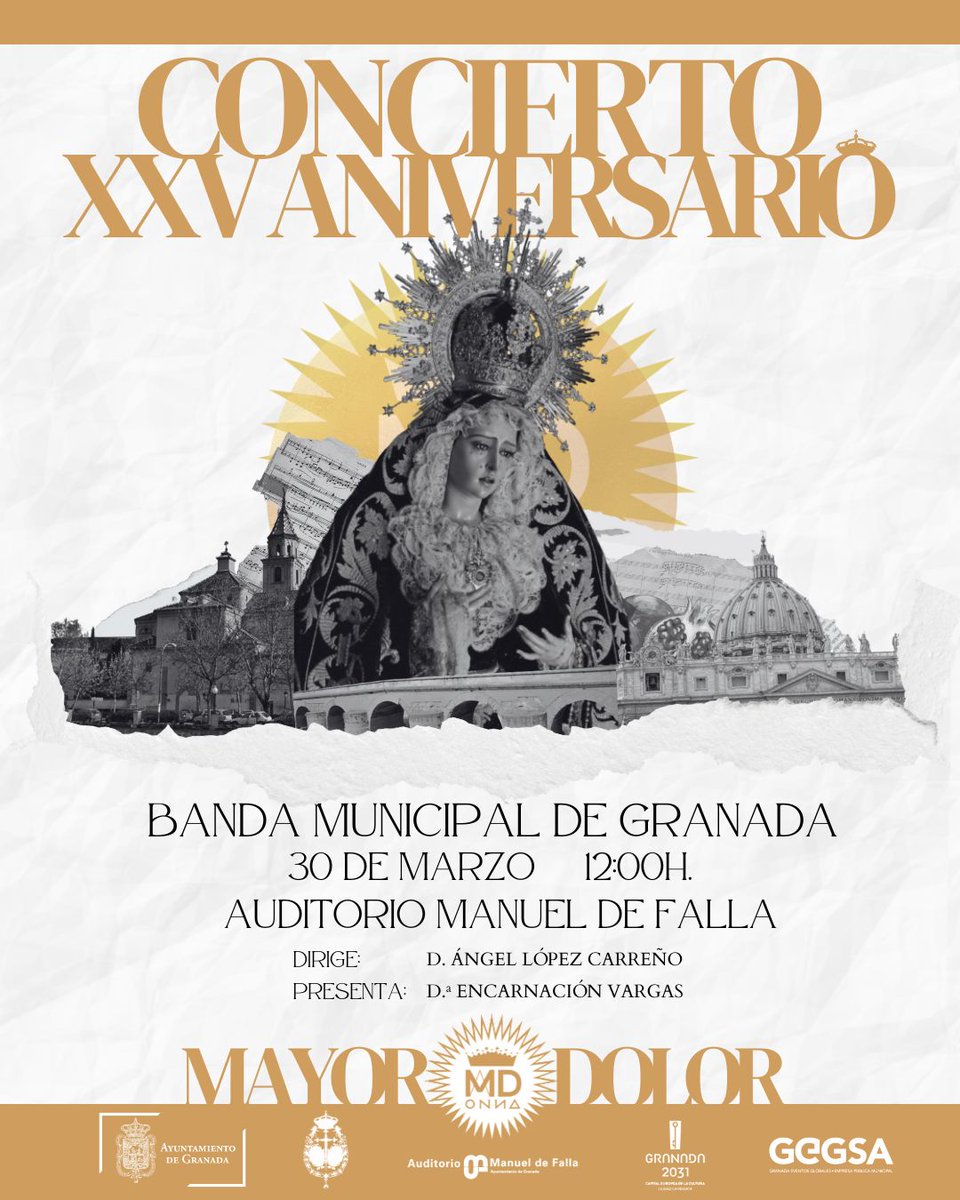 HdadEscolapios's tweet photo. ✨ CONCIERTO XXV ANIVERSARIO ✨

🗓️Domingo, 30 de marzo de 2025
🕛12:00h
📍Auditorio Manuel de Falla

Disfrutaremos de un repertorio extraordinario interpretado por la Banda Municipal de Granada, bajo la dirección de D. Ángel López Carreño,  presentado por D.ª Encarnación Vargas https://t.co/7w4A3Lp45R