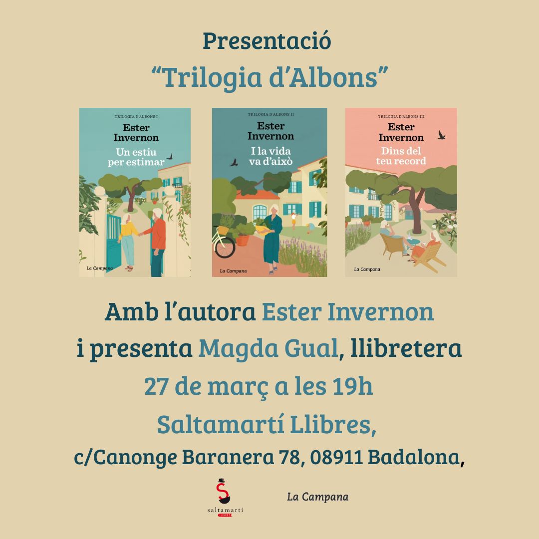 Saltamartillibr's tweet photo. Dijous 27 de març, us convidem a la presentació dels nous llibres d'Ester Invernon "Trilogia d'Albons" acompanyada de Magda Gual, llibretera, i editats per La Campana.
L'acte tindrà lloc a les 19h a Saltamartí Llibres.
Us hi esperem a tothom! https://t.co/WJVAOD9LsR