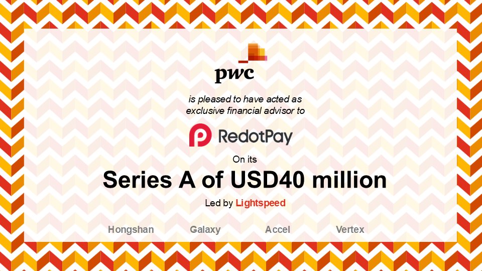 We are proud to announce that our PwC Venture &amp; Growth and Corporate Finance teams has successfully advised RedotPay on their USD40 million Series A fundraise. Learn more about how we can help you across your startup lifecycle: pwchk.com/en/industries/…

#PwC #VentureCapital