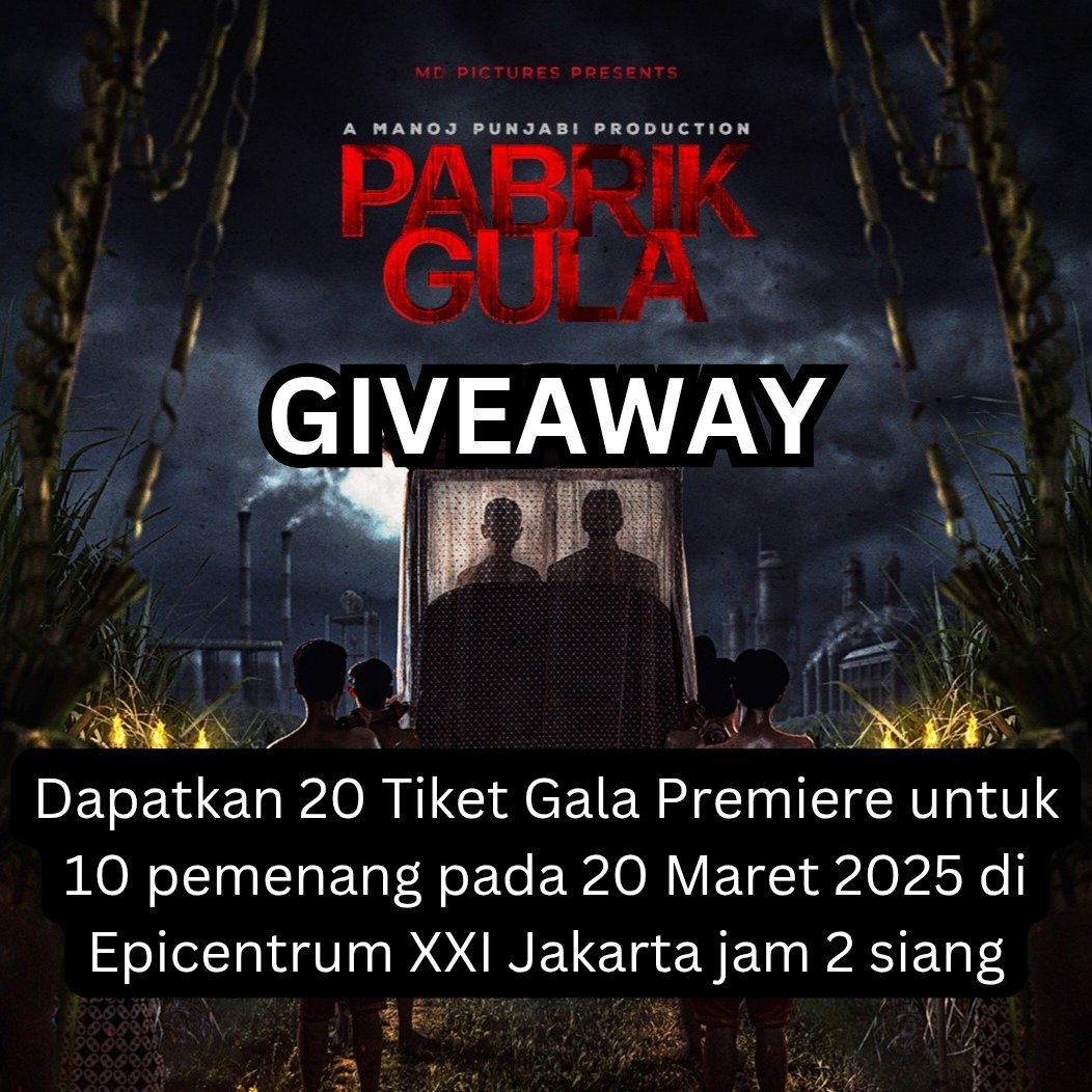 BoxOfficeMovie_'s tweet photo. Mau nonton duluan film PABRIK GULA (Dewasa 17+) di Gala Premiere?

Cukup Repost, Follow, dan Reply dengan alasan kamu mau nonton film #PabrikGula.

Khusus Jabodetabek. Giveaway sampai imsak besok. Pengumuman pemenang setelahnya. https://t.co/kFwOug28A2