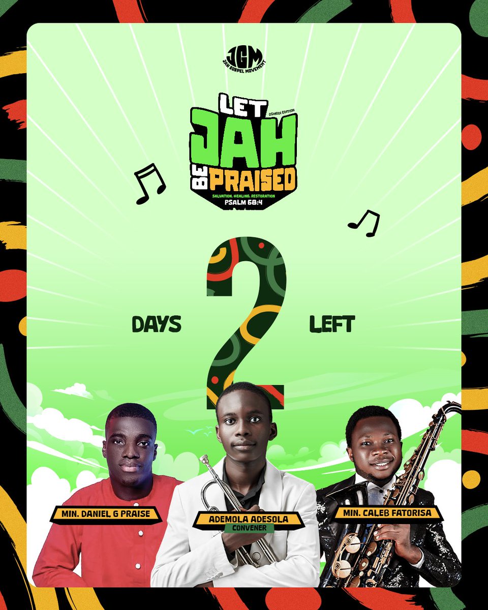 JGM_Nation's tweet photo. JUST 2 DAYS TO GO!!

The countdown is almost OVER! Are you ready to experience a praise explosion like NEVER before?! 💥

📍 Venue: Jalisco Sport Center, Oshodi, Lagos
📅 Date: Friday, 21st March 2025
🕑 Time: 5 PM

🔗 Register NOW – it’s FREE!
👉 https://t.co/RWqnzVWfLG https://t.co/bBttL5AvGJ