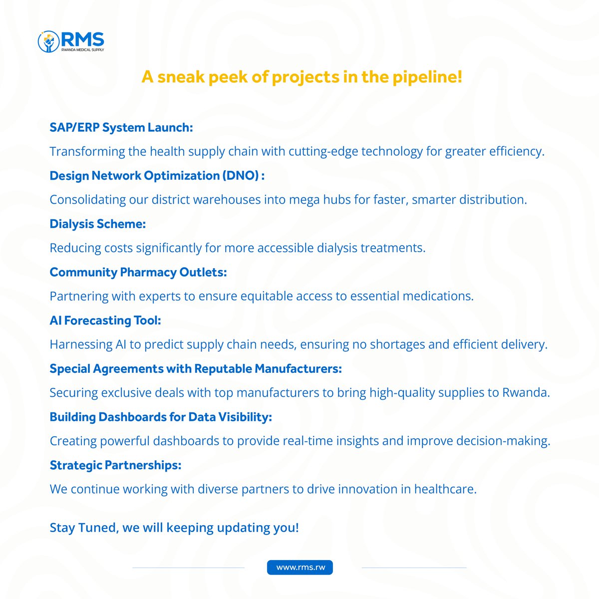 We’re not just managing Rwanda’s health supply chain—we’re transforming it! 🚀 
From launching an advanced SAP/ERP system to harnessing AI-powered forecasting, we’re making bold moves to enhance efficiency, accessibility, and innovation in healthcare. 
Our upcoming projects are