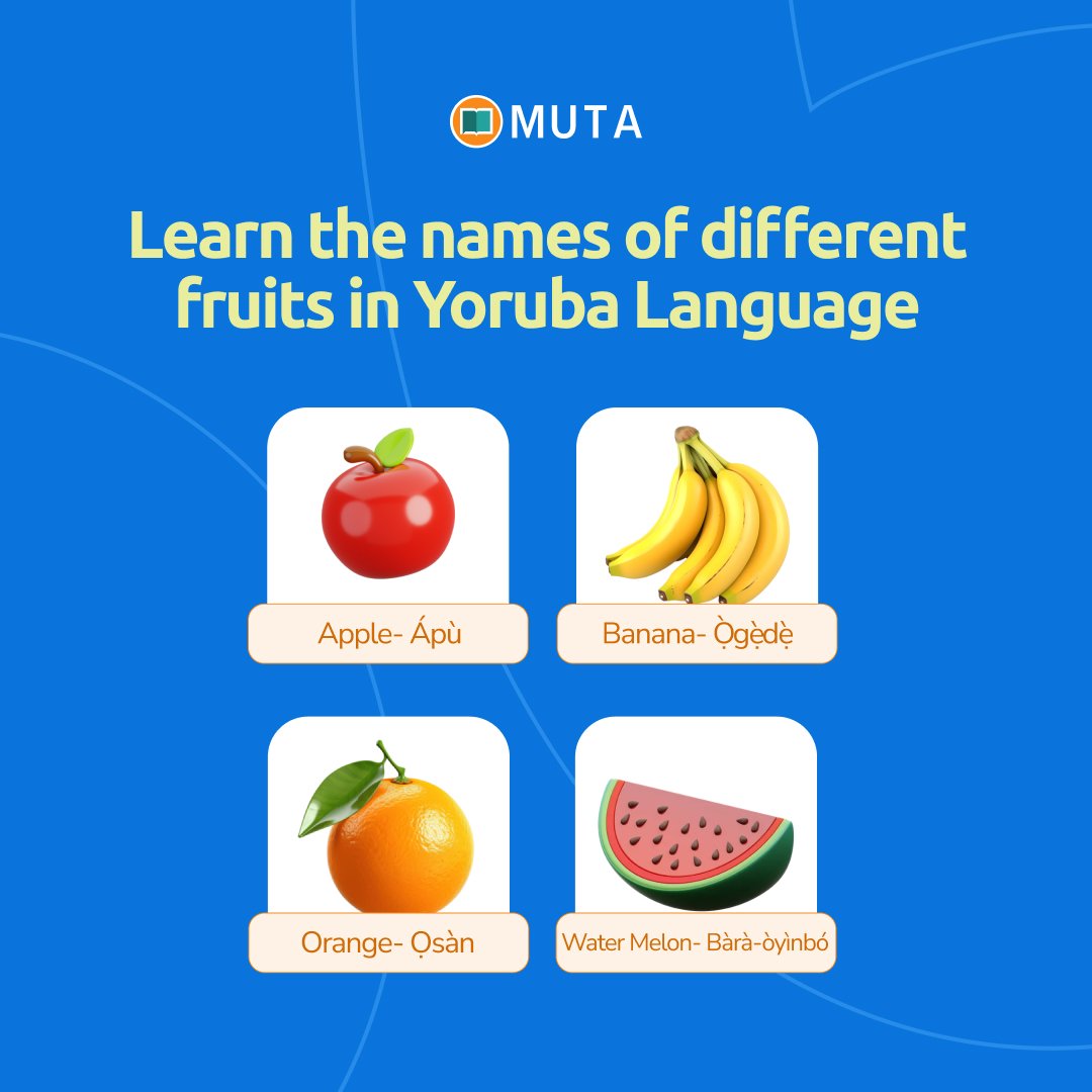 muta_app's tweet photo. What other fruits do you want to learn in Yoruba? 
Tell us below!

#mutaapp #languageschool https://t.co/83ljFzwL1G