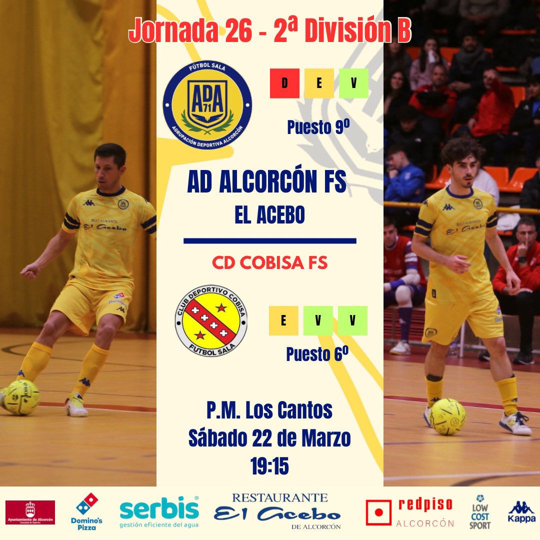 AD Alcorcón FS 2024 / 2025 (@adalcorconfs) on Twitter photo | PRIMER EQUIPO |
Partido de vital importancia para nuestro #PrimerEquipo que buscará los 3 puntos para conseguir la permanencia matemática
🆚 <a href="/cdecobisafs/">Cobisa Futsal</a>
📅 Sábado 22 de Marzo
⌚️ 19:15
🏟️ P.M. Los Cantos
#123Alcorcón
#ConelCorazónenlaPista💛 | PRIMER EQUIPO |
Partido de vital importancia para nuestro #PrimerEquipo que buscará los 3 puntos para conseguir la permanencia matemática
🆚 <a href="/cdecobisafs/">Cobisa Futsal</a>
📅 Sábado 22 de Marzo
⌚️ 19:15
🏟️ P.M. Los Cantos
#123Alcorcón
#ConelCorazónenlaPista💛