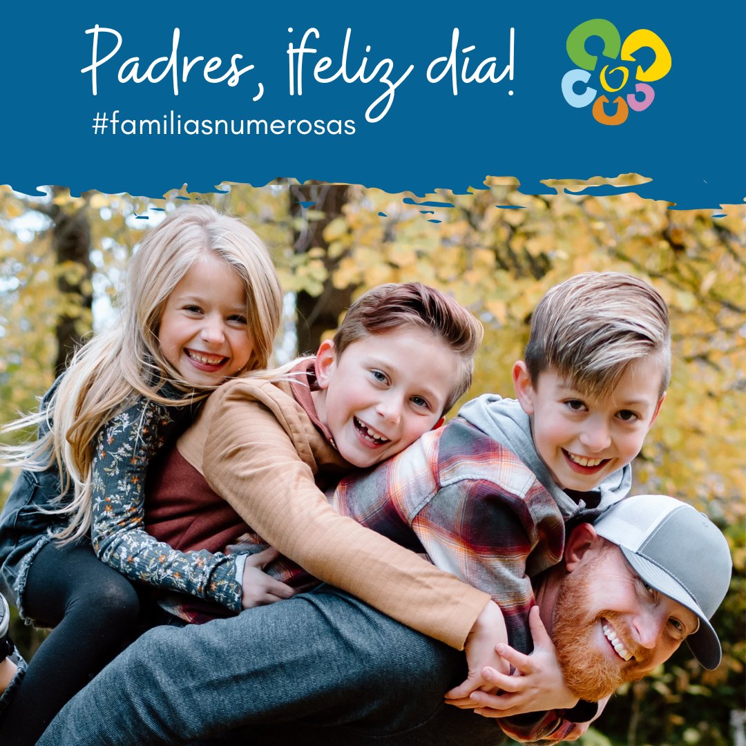 Las #familiasnumerosas celebramos hoy el #DiaDelPadre, felicitando y reconociendo su figura. Son parte fundamental del 'equipo familia' y un apoyo, guía y referencia para nuestros hijos e hijas. ¡Feliz día del padre! #padres #corresponsables #familia