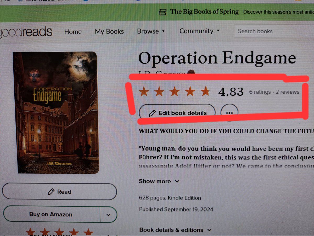 IBGeorge_Author's tweet photo. I think Goodreads readers are more accurate than Amazon readers! 😏

'Operation Endgame' on Amazon: https://t.co/vKeQtCXcHl 

#adventure #WWII #Russians #romance  #lovestory #historicalfiction #whatif #timetravel #newbooks #paralleluniverse #ebook #AmReading #Kindle #authors https://t.co/bCC4u8jbqQ