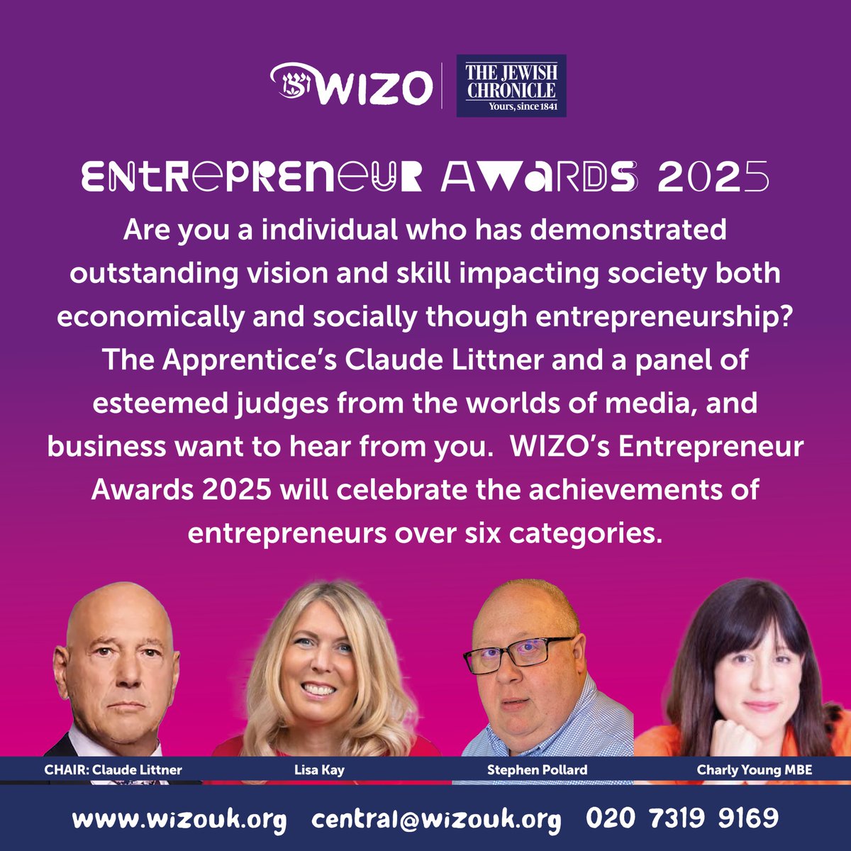 WIZOuk's tweet photo. Are you an individual who has demonstrated vision &amp; skill impacting society?  @claudelittner &amp; a panel of esteemed judges from the worlds of media, and business want to hear from you! go to https://t.co/EseUlzUTU0 to nominate @stephenipollard @solebliss @thegirlsnetwork https://t.co/kNmNgTZm9M