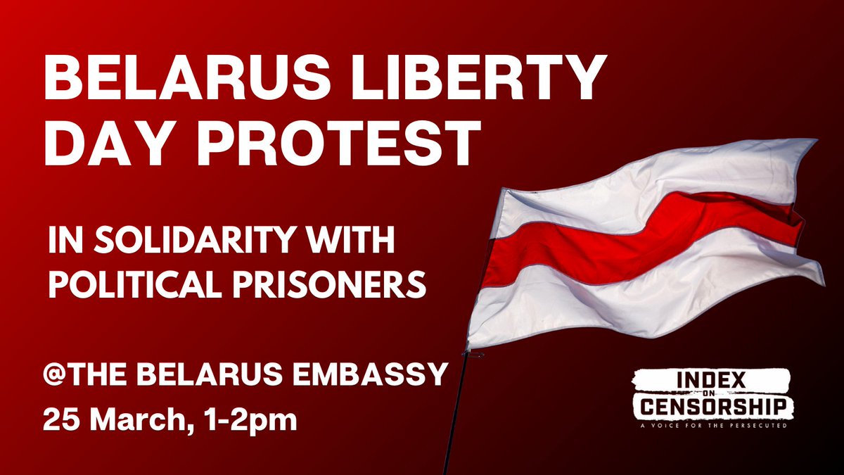 📢 Stand with Belarusian political prisoners! Join us outside the Embassy of #Belarus on Tuesday 25 March, 1-2pm to demand freedom for those unjustly detained by Lukashenka’s regime. Join us and spread the word! indexoncensorship.org/events/stand-w…