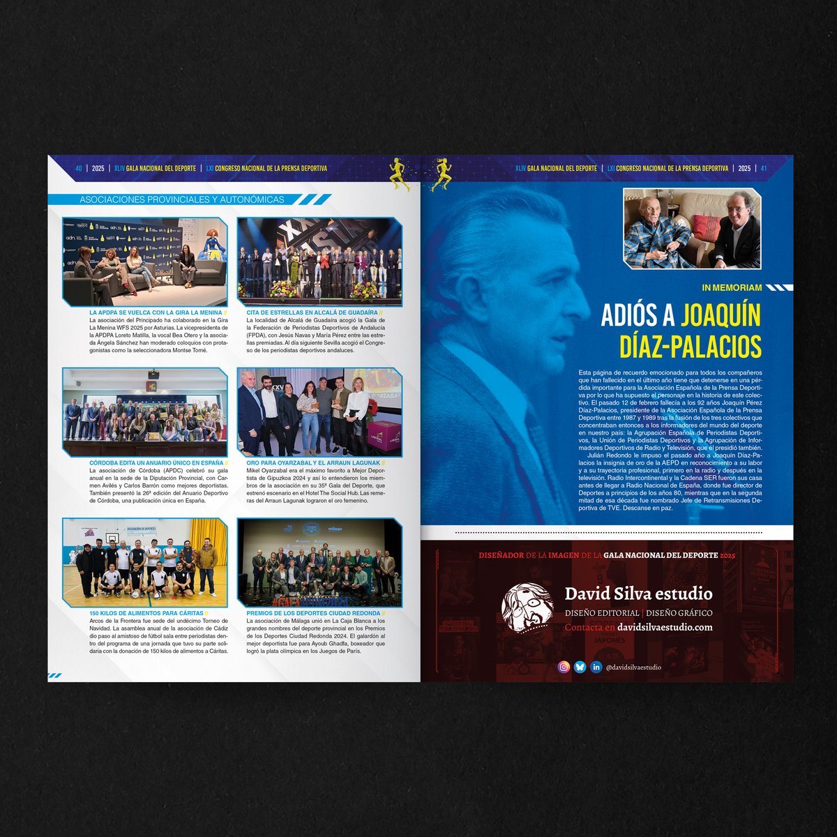 #portfolio
Aquí una muestra del diseño de la revista de la Gala Nacional del Deporte 2025. Otro de los trabajos para <a href="/apdvalladolid/">APD Valladolid</a> y <a href="/periodistasaepd/">Periodistas AEPD</a>.

Contacto: davidsilvaestudio.com
#GalaDeporte2025 #deportes #prensadeportiva #prensa #diseñoeditorial #revistas #Valladolid