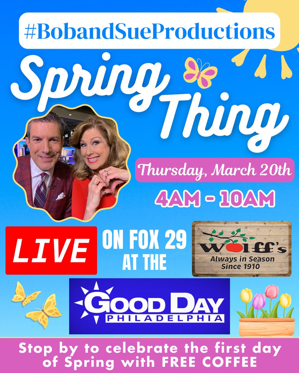 SueSerioFox29's tweet photo. Tomorrow!!!! Celebrate the first day of Spring with #bobandsueproductions - Live all morning @wolffsmarket in Media. Flowers, Fresh Fruit & Veg, and Fun! Stop by, say hi and get a free cup of coffee! #Delco #SpringThing @fox29philly @bobkellyfox29 https://t.co/lA1vaFTddL