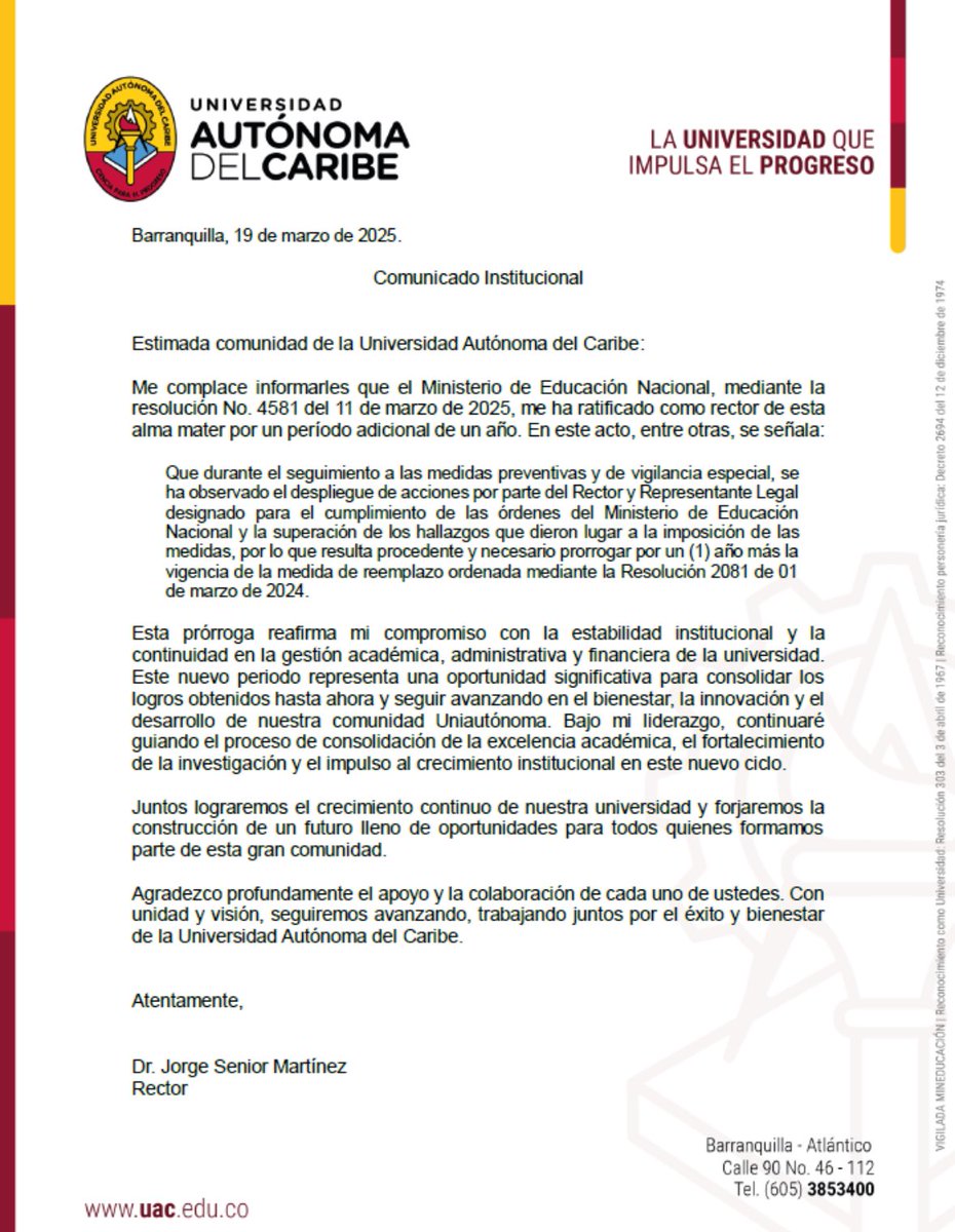 SINTRAUNICARIBE felicita a la Universidad Autónoma del Caribe por la prórroga del mandato otorgado por el Ministerio de Educación Nacional al actual  Rector Jorge Senior por un año más.
La prórroga y continuidad del rector garantiza la estabilidad y consolidación de los procesos