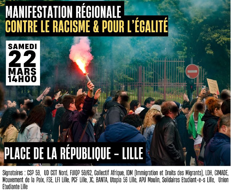 Samedi 22 mars, manifestation contre le #racisme et pour l’égalité ! Rdv à Lille, place de la République, à 14h !