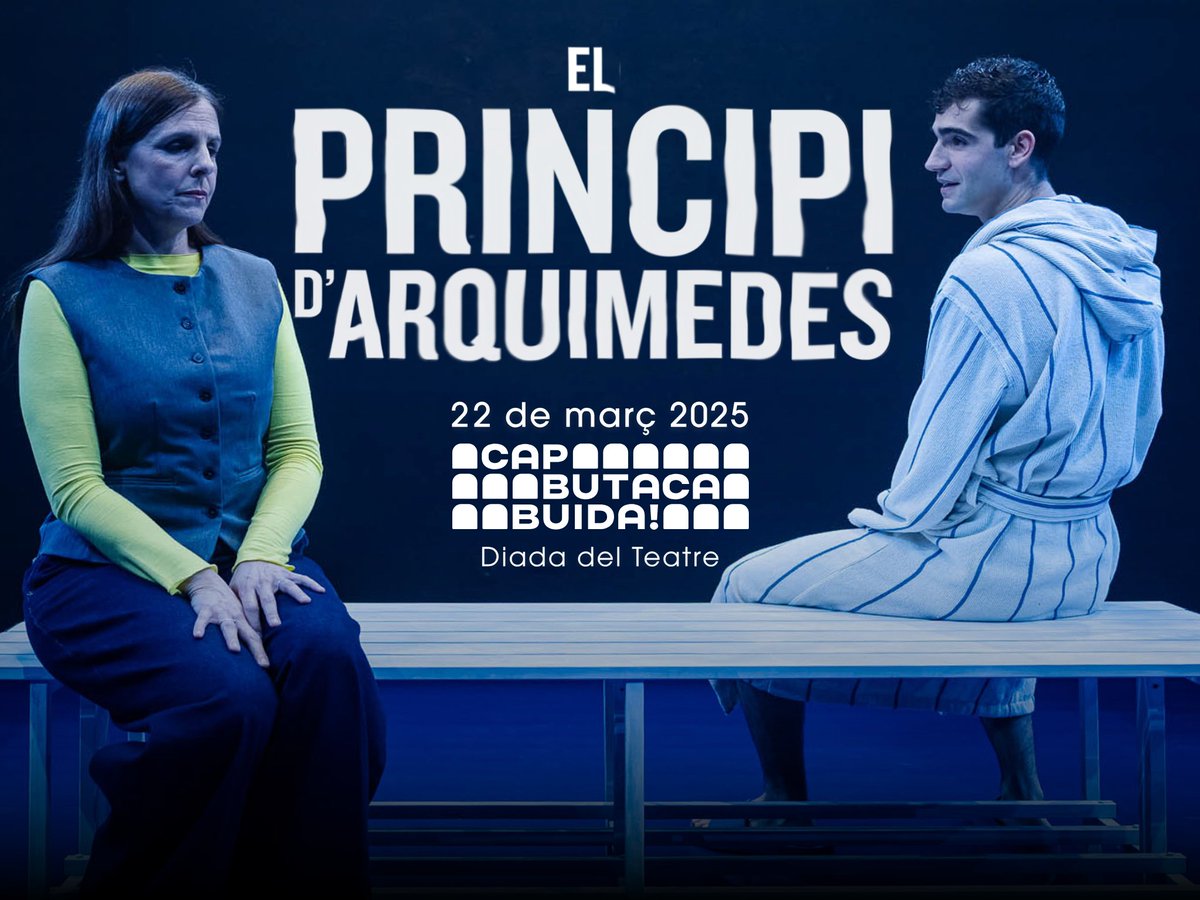 Encara no saps quina butaca ocuparàs aquest dissabte? T'esperem a EL PRINCIPI D'ARQUIMEDES, amb funcions a les 17:30h i a les 20h. 

🎟️ Entrades a espaitexas.cat/espectacle/el-…
