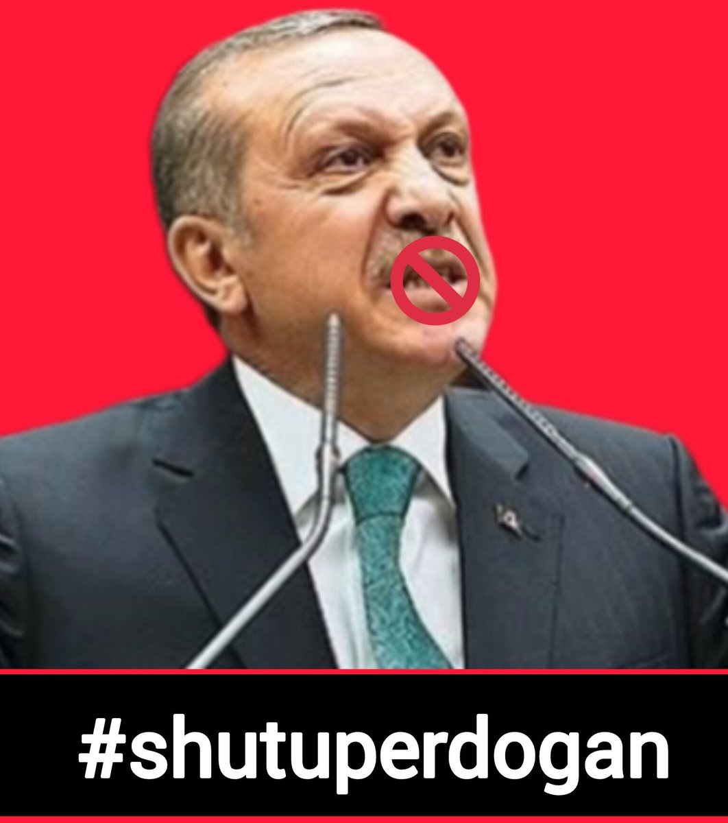 #ShutupErdogan