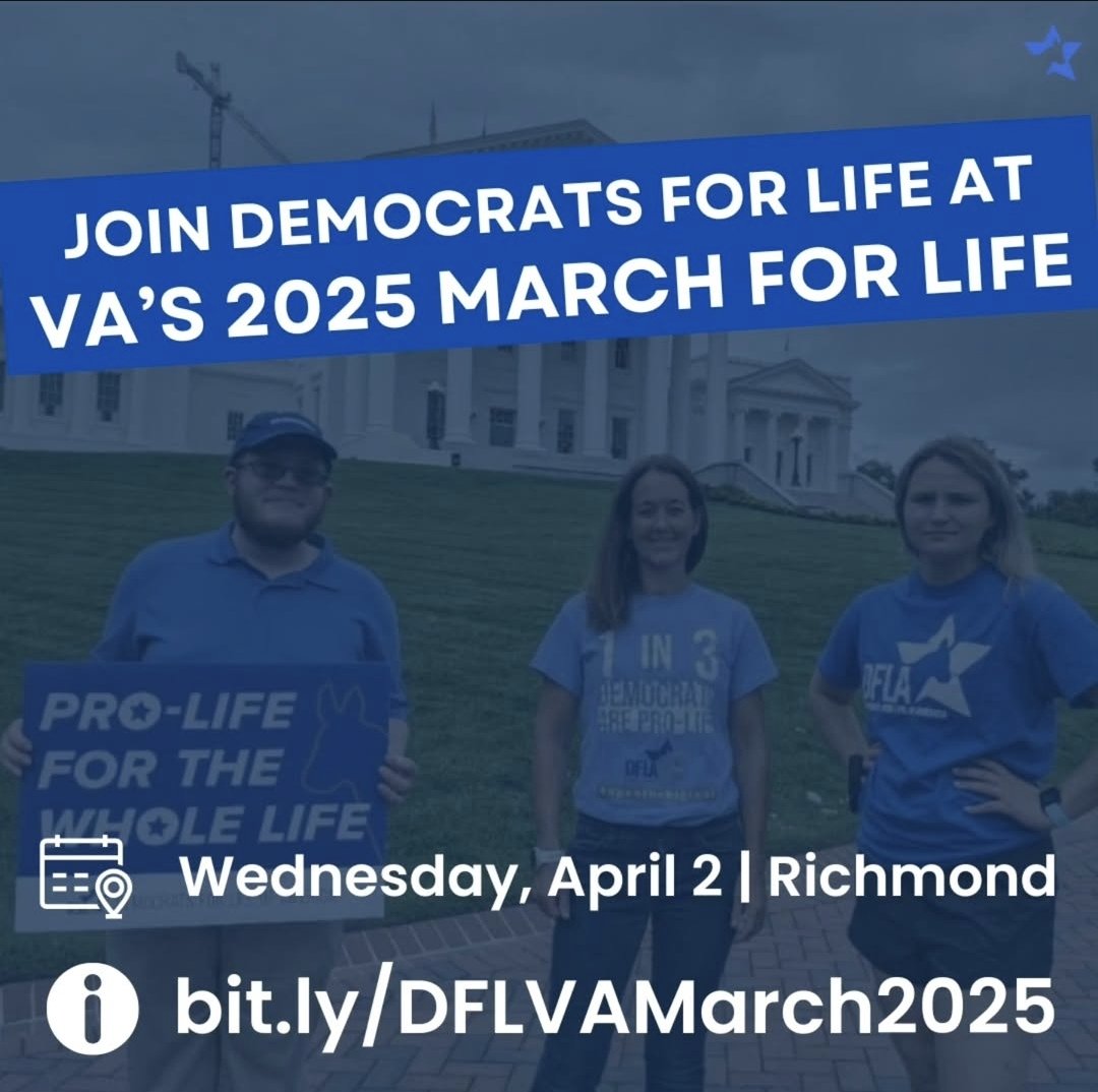 ONE week until the Virginia March For Life in Richmond! #DemsForLifeVA