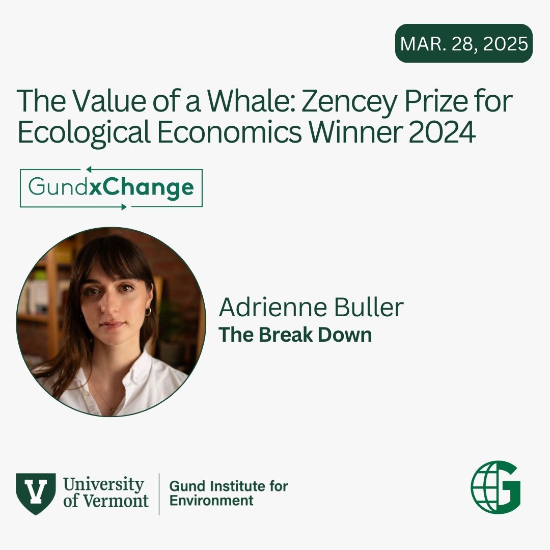 For Adrienne Buller, writing about ecological economics was an opportunity to explore unresolved questions about the idea of green growth.

Now, join us FRIDAY as she discusses her Eric Zencey prize-winning book, The Value of a Whale.

🍕12-1, Farrell Hall go.uvm.edu/zupqf