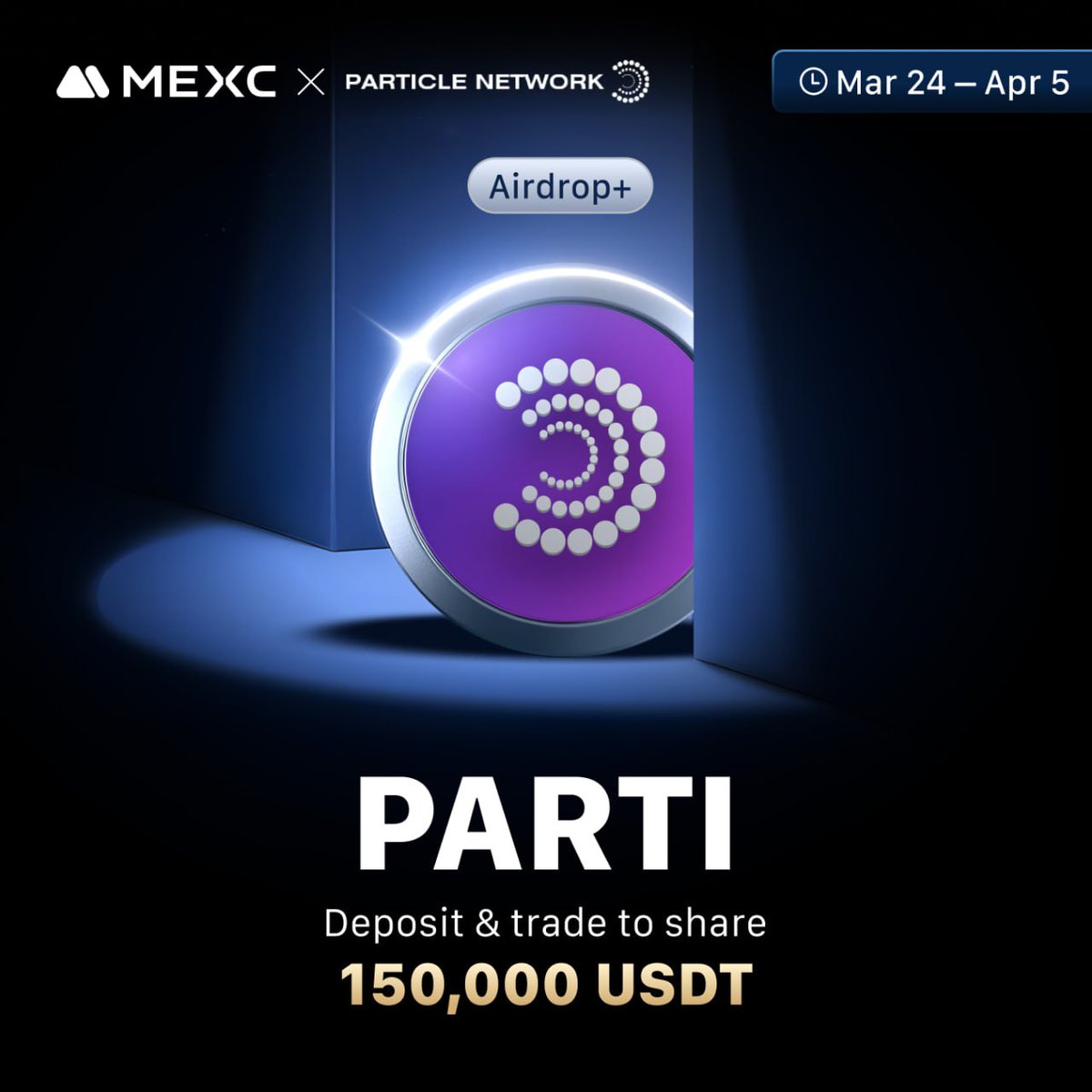 🚀 MEXC Airdrop+: Earn Rewards with $PARTI!
💰 Here’s how you can win big:
 ✅ New Users: Deposit &amp; share 60,000 USDT
 ✅ Spot Trading: Trade &amp; earn from a 20,000 USDT prize pool
 ✅ Futures Trading: Compete for 50,000 USDT in bonuses
 ✅ Referral Bonus: Invite friends &amp; share