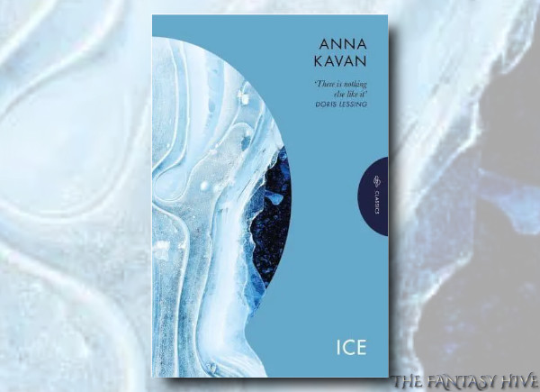The Fantasy Hive (@thefantasyhive) on Twitter photo Jonathan returns to a favourite author in this review of Anna Kavan's post-nuclear dystopia ICE:
"once you have read Ice, you are no longer the same person that you were when you started the book"
Read more: tinyurl.com/y5j4haxm
<a href="/JonathanThornt2/">Jonathan Thornton</a> #AnnaKavan Jonathan returns to a favourite author in this review of Anna Kavan's post-nuclear dystopia ICE:
"once you have read Ice, you are no longer the same person that you were when you started the book"
Read more: tinyurl.com/y5j4haxm
<a href="/JonathanThornt2/">Jonathan Thornton</a> #AnnaKavan