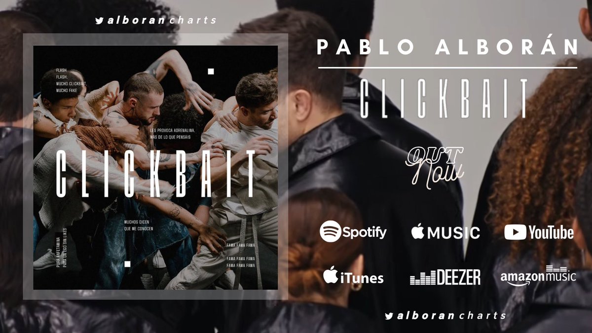 alborancharts's tweet photo. “CLICKBAIT” el nuevo single de @pabloalboran ya disponible en todas las plataformas digitales. 

¡Disfrútala ya en tu plataforma favorita! 
🔗: https://t.co/jcnJDBhoxY https://t.co/rJctOIUxwK