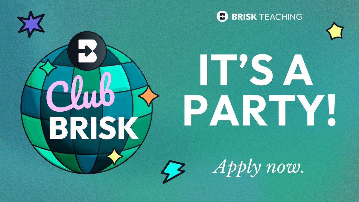 Apply to join Club Brisk ↓

brisk-teaching.com/clubbrisk