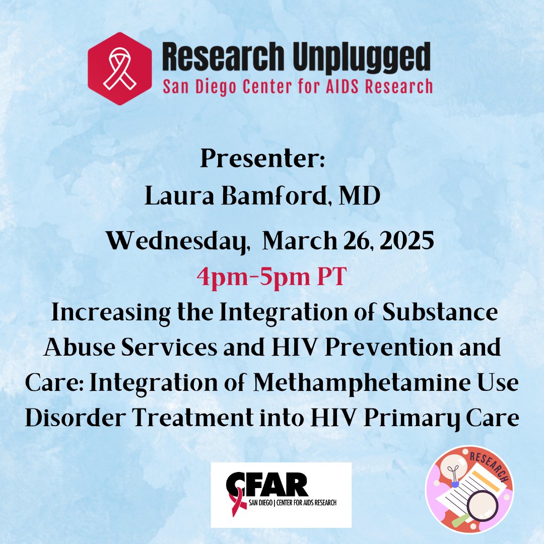 Please join us today at 4pm for Research Unplugged!
Speaker: Laura Bamford, MD
"Increasing the Integration of Substance Abuse Services and HIV Prevention and Care: Integration of Methamphetamine Use Disorder Treatment into HIV Primary Care"
 Link: ow.ly/k2eB50Vp5ZT