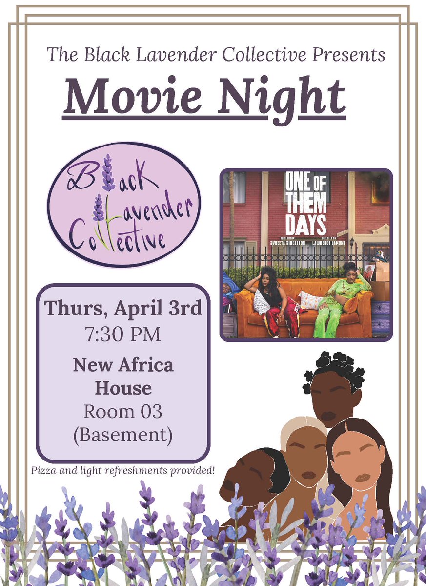 Join us on Thursday April 3rd for a Black Lavender Collective Movie Night! 🌟