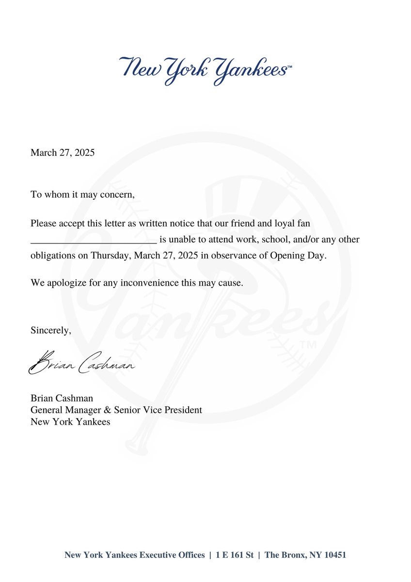 90syankskid's tweet photo. Annual excused absence letter! Thanks, Brian. 

#openingday #yankees #repbx #mlb https://t.co/ErlBewMXEk
