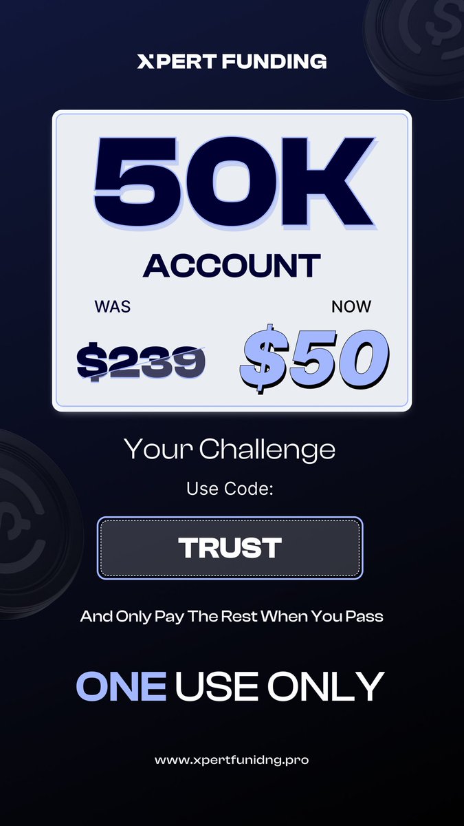 💥 $50K Account for Just $50 💥

We’re covering everything except the bare minimum to process 

👉 Start now at xpertfunding.pro

🎟️ Use code: TRUST

Share this post and make chance to win a 50k completely for free. 

( Winner will be announced 29th of March )