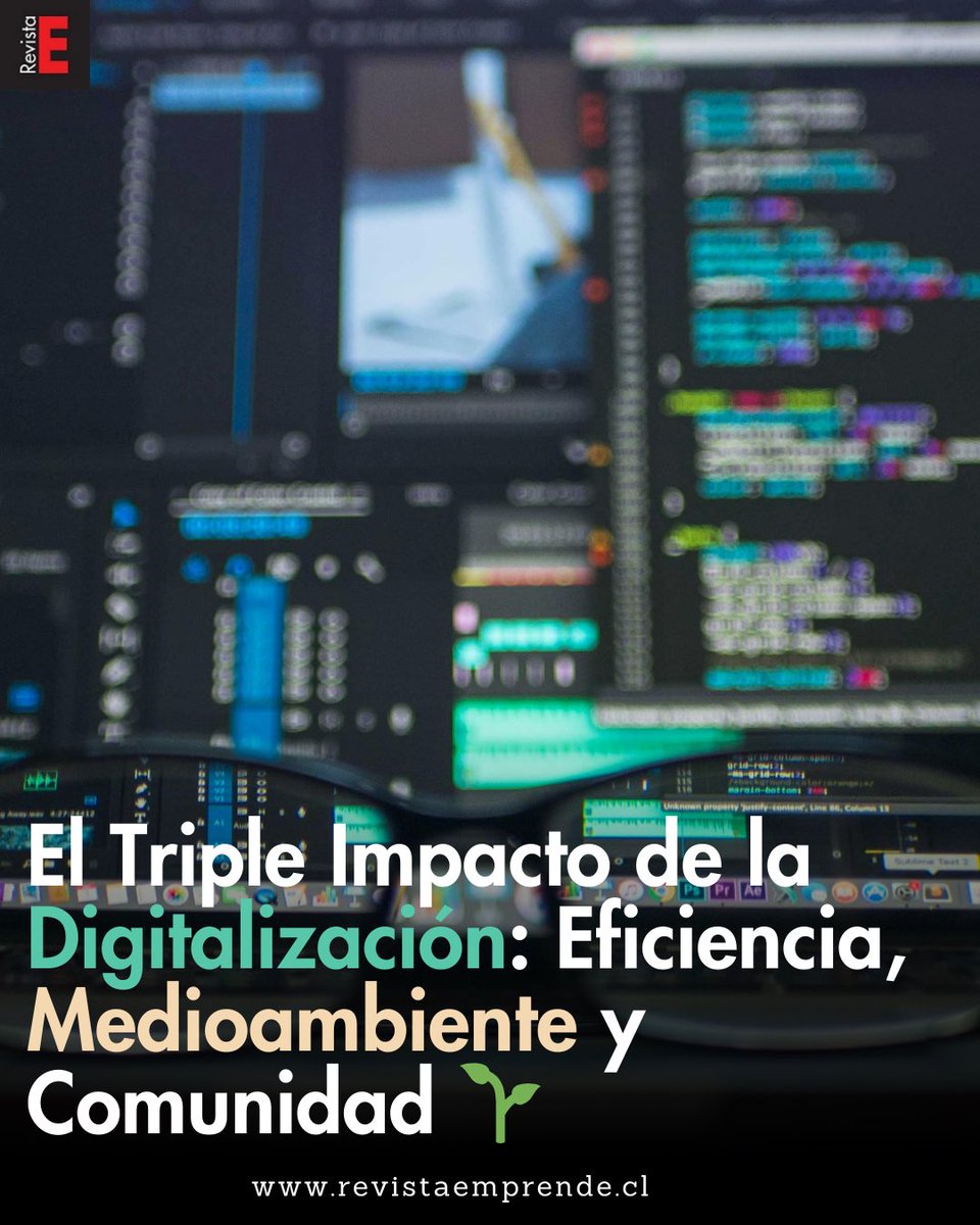 🌐 El Triple Impacto de la Digitalización: Eficiencia, Medioambiente y Comunidad 🌱

Sigue leyendo en:
revistaemprende.cl/?p=33175
Y no olvides seguirnos en nuestras redes sociales!:
FB: RevistaEmprende
IG: <a href="/revistaemprende/">Isabel Garcia</a>.cl

#TransformaciónDigital #InnovaciónEmpresarial