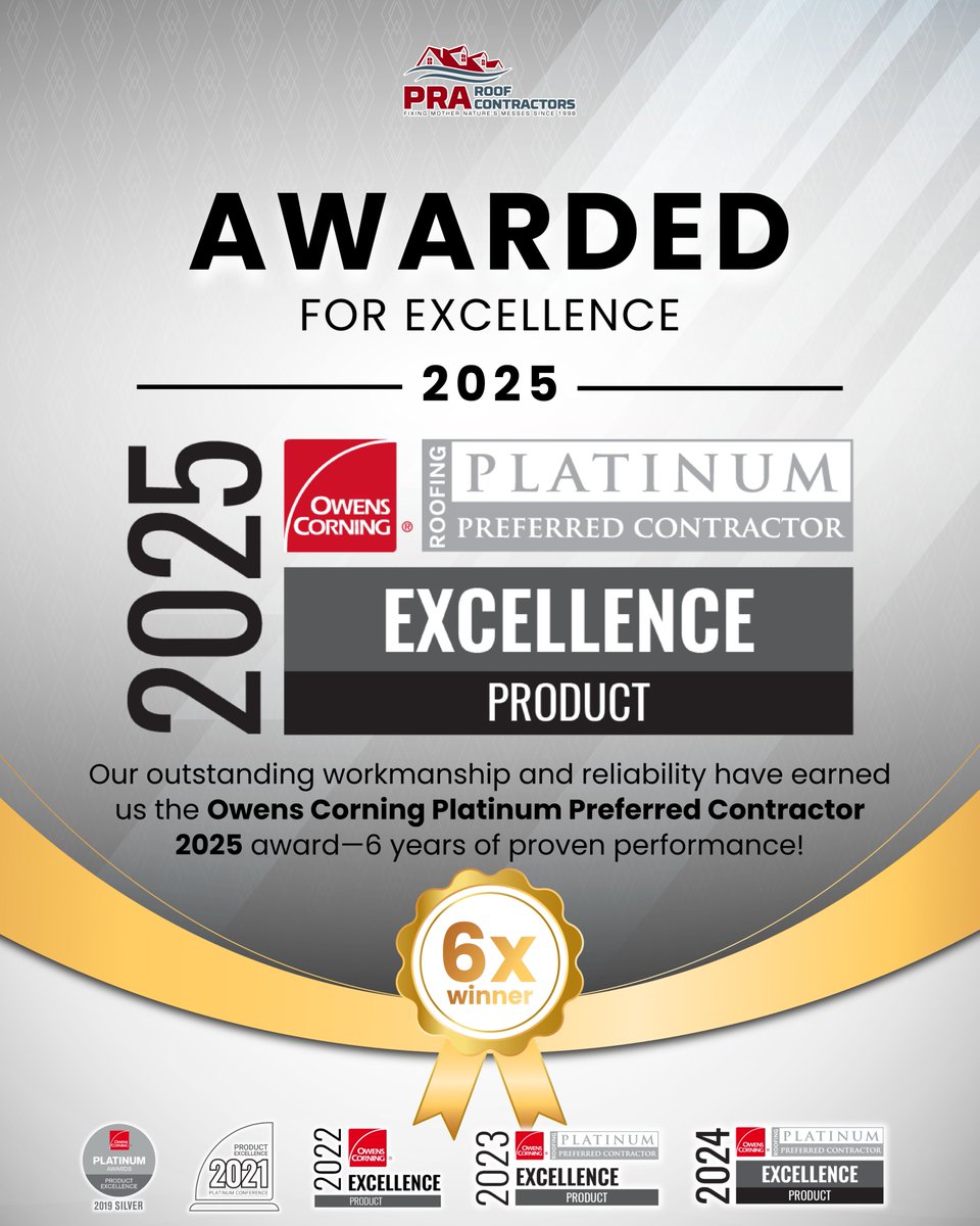 Awarded for Excellence—6 Years of Proven Performance
We are beyond honored to announce that PRA Roof Contractors has been recognized as an Owens Corning Platinum Preferred Contractor Award Winner for 2025—marking our 6th consecutive year of industry-leading excellence! 🎉