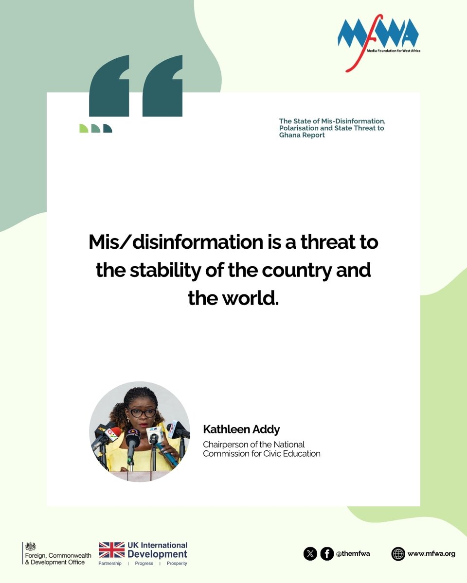 TheMFWA's tweet image. A 🧵of speech excerpts from Kathleen Addy, Chairperson of the @nccegh, during the launch of "The State of Mis/Disinformation, Polarisation and State Threat in Ghana" report. 1/6
#MFWA #StateOfDisinfoGH #ReportLaunch