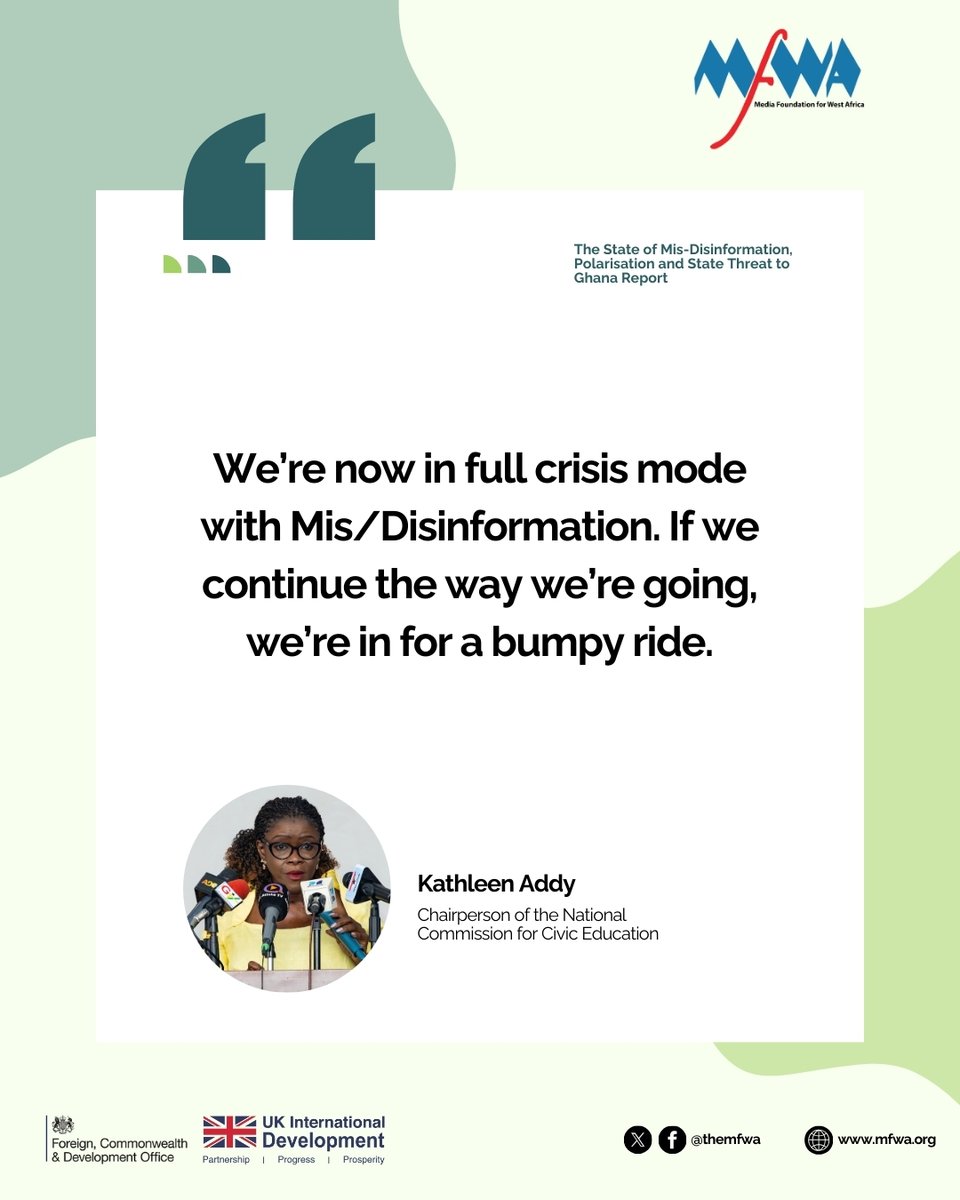 TheMFWA's tweet image. A 🧵of speech excerpts from Kathleen Addy, Chairperson of the @nccegh, during the launch of "The State of Mis/Disinformation, Polarisation and State Threat in Ghana" report. 1/6
#MFWA #StateOfDisinfoGH #ReportLaunch