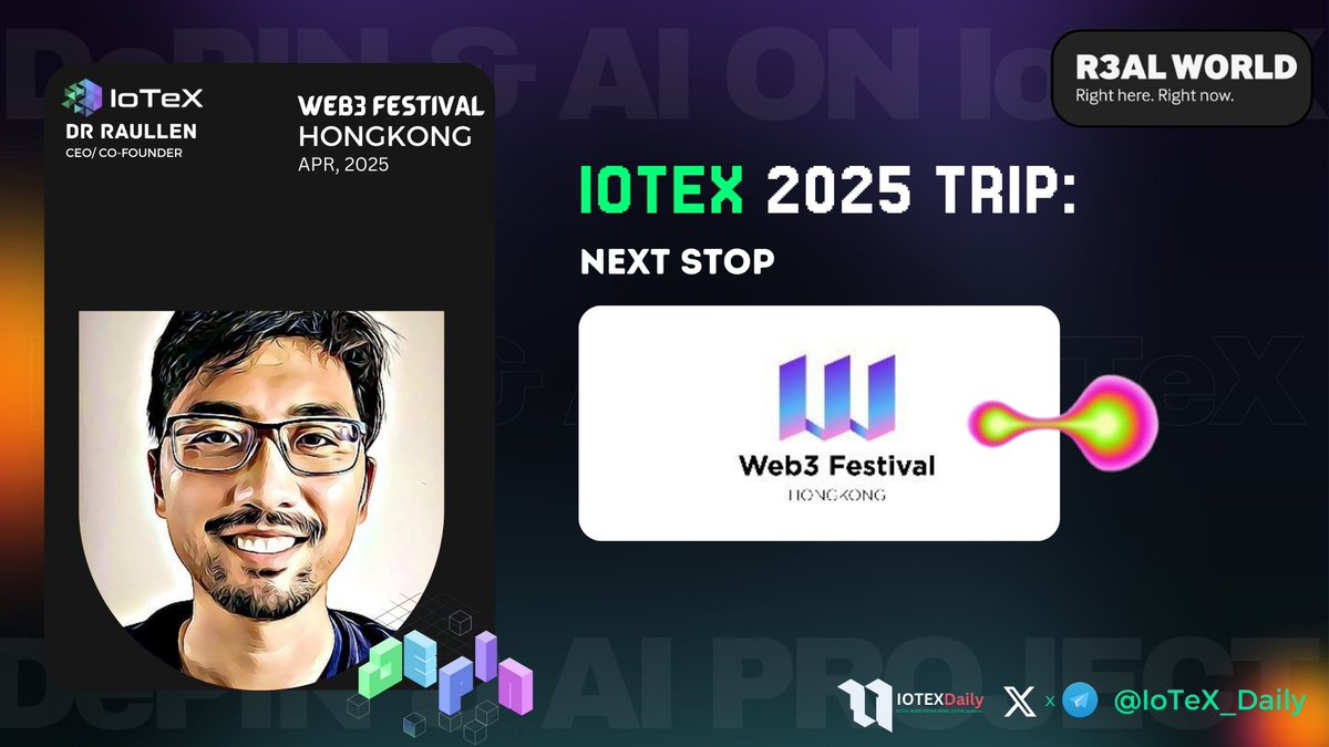 iotex_daily's tweet image. Gain insights from @Raullen, Co-Founder and CEO of @iotex_io at the upcoming Hong Kong Web3 Festival 2025!
Buckle up IoTeXians! Next stop @festival_web3
🔗lu.ma/hkweb3festival…
#Web3Festival #DePIN #IoTeX $IOTX