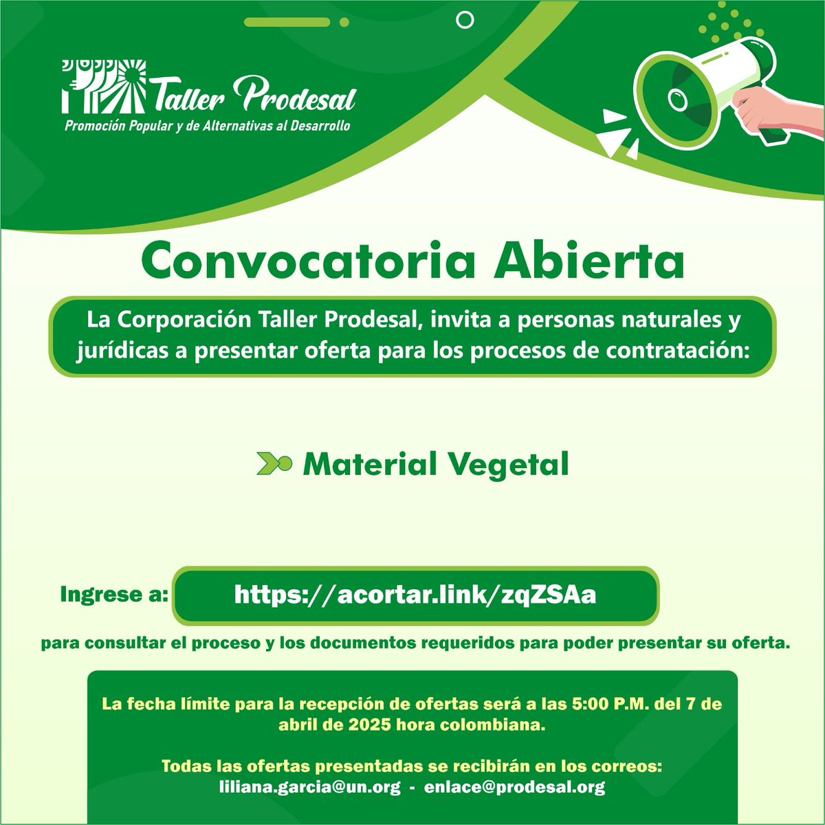 TallerProdesal's tweet photo. La Corporación Taller Prodesal, invita a personas naturales y jurídicas a presentar oferta para los procesos de contratación: 

👉🏾Material Vegetal

Ingrese a https://t.co/uv5xyN0MTp  para consultar el proceso y los documentos requeridos para poder presentar su oferta. https://t.co/gAiDOdE1Ej