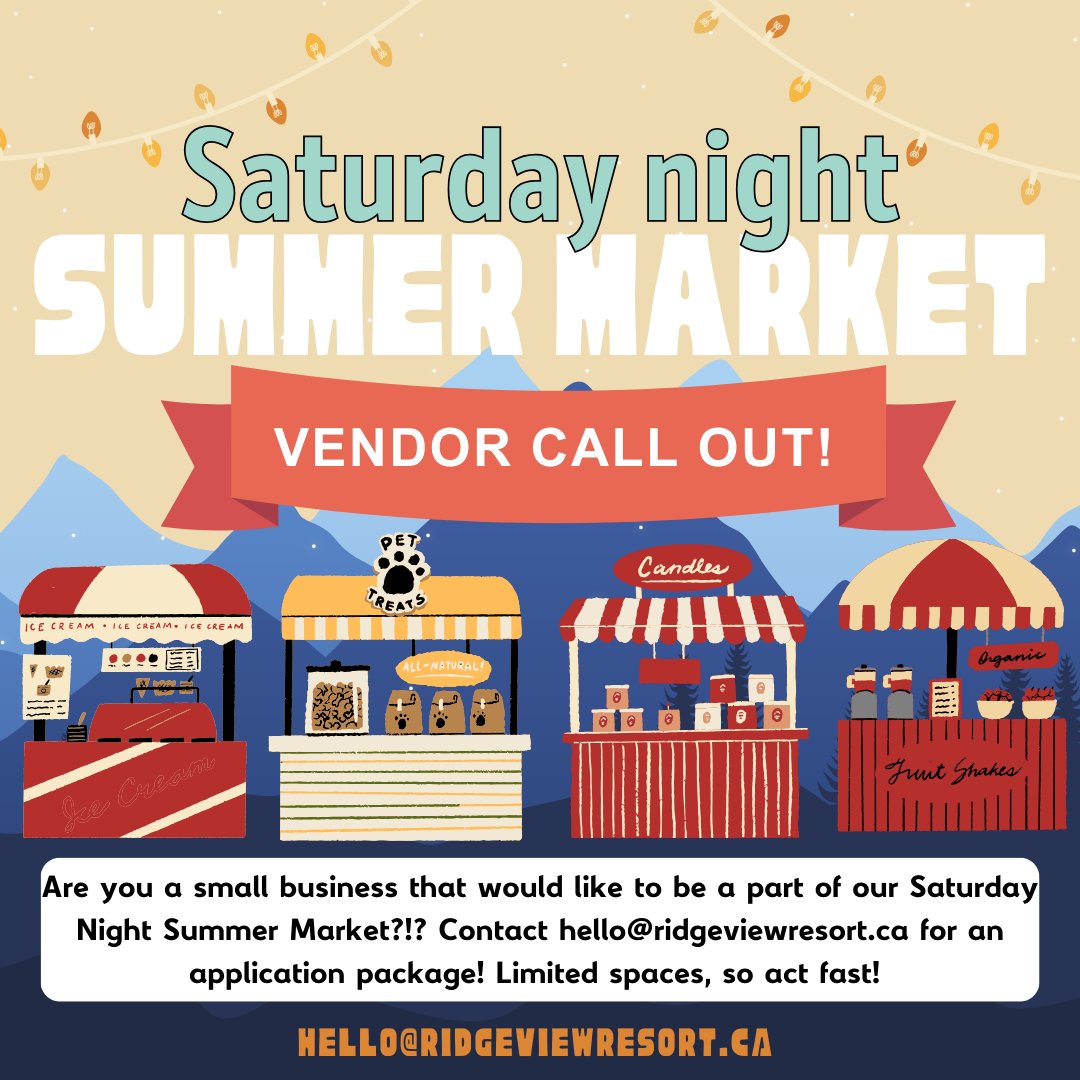 Are you a local maker, baker, artist, or small business owner? We want YOU at the RidgeView Resort Summer Market! 🌞🛍️  Every Saturday Night | June 28 – August 30, 2025 Market Time: 6:00–8:30 PM Email hello@ridgeviewresort.ca for an application package