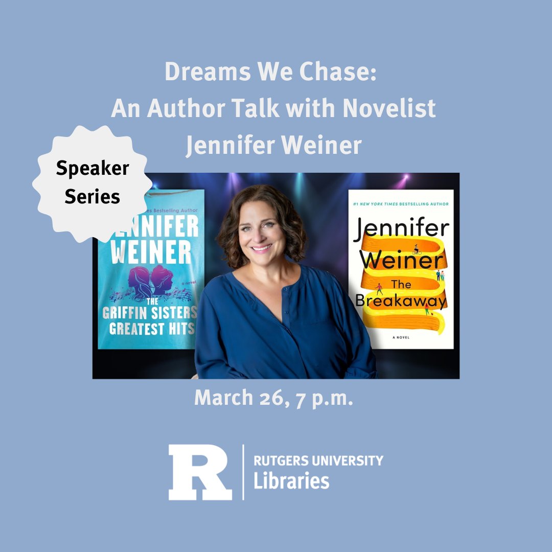 Tonight at 7, join a conversation with New York Times bestselling author Jennifer Weiner. In a special preview, Weiner will discuss her forthcoming novel The Griffin Sister’s Greatest Hits.
Register now: libcal.rutgers.edu/event/13789990
#speakerseries #authortalk