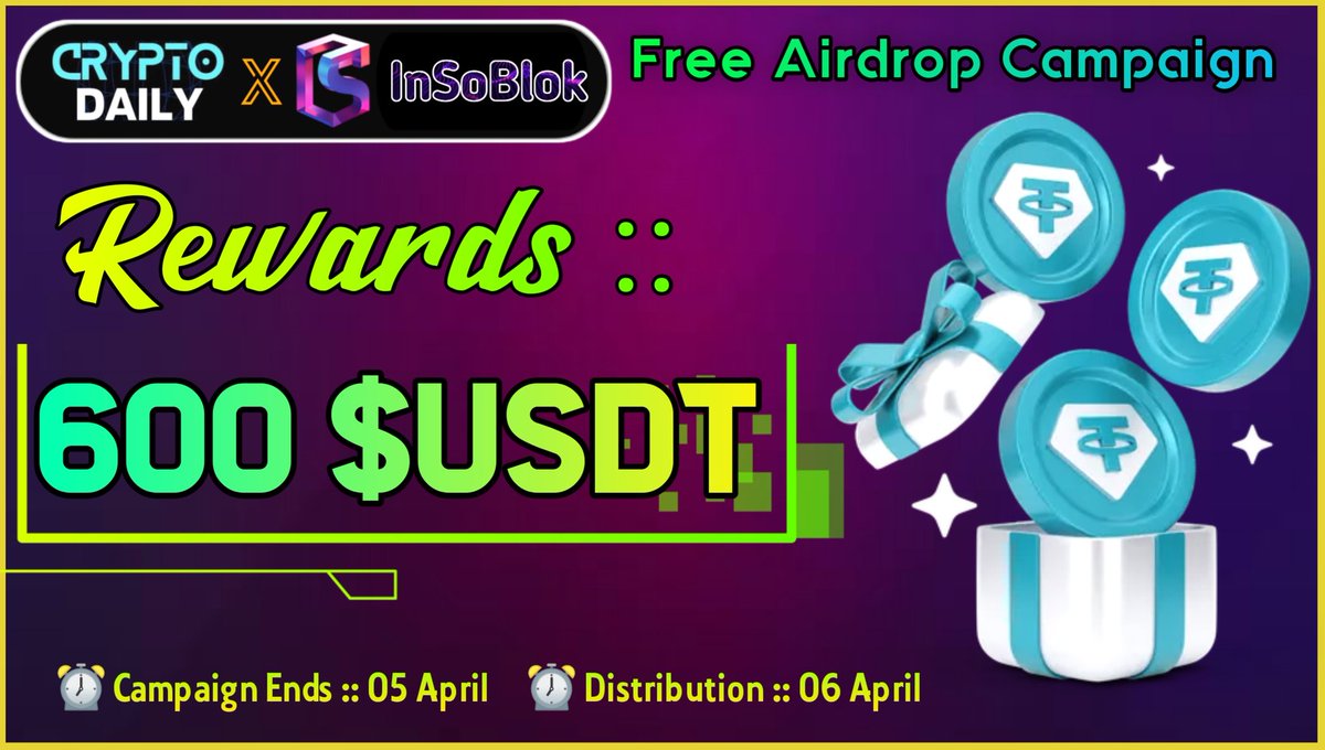 🥳 InSoBlok X Crypto Daily Big #Airdrop

🏆 Rewards »» 600 $USDT

🌟  Follow <a href="/insoblokai/">InSoBlokAI</a>
⭐ Like, RT and Tag Friends
✅ Complete #TaskOn 👇
rewards.taskon.xyz/quest/733641766

⌚ Event Ends 05 April 
⌚ Distribution 06 April

#Airdrops #Bitcoin #Binance       #Crypto #Solana $BTC